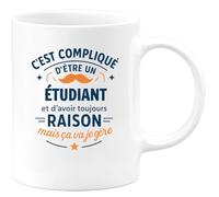 quotedazur - Mug C'est compliqué d'être un Étudiant et d'avoir toujours raison, mais ça va je gère - Tasse Cadeau Étudiant Homme - Blanc/Céramique
