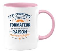 quotedazur - Mug C'est compliqué d'être un Formateur et d'avoir toujours raison, mais ça va je gère - Tasse Cadeau Formateur Homme - Rose/Céramique