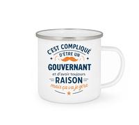 quotedazur - Mug C'est compliqué d'être un Gouvernant et d'avoir toujours raison, mais ça va je gère - Tasse Cadeau Gouvernant Homme - Blanc/Emaillé