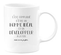 quotedazur - Mug C'est Compliqué D'être Un Homme Idéal Et Un Developpeur À La Fois Mais Ca Va Je Gère - Blanc/Céramique