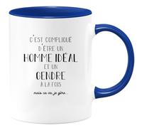 quotedazur - Mug C'est Compliqué D'être Un Homme Idéal Et Un Gendre À La Fois Mais Ca Va Je Gère - Bleu/Céramique