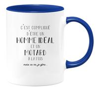 quotedazur - Mug C'est Compliqué D'être Un Homme Idéal Et Un Motard À La Fois Mais Ca Va Je Gère - Bleu/Céramique