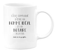 quotedazur - Mug C'est Compliqué D'être Un Homme Idéal Et Un Notaire À La Fois Mais Ca Va Je Gère - Blanc/Céramique