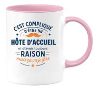 quotedazur - Mug C'est compliqué d'être un Hôte d'accueil et d'avoir toujours raison, mais ça va je gère - Tasse Cadeau Hôte d'accueil Homme - Rose/Céramique