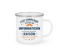 quotedazur - Mug C'est compliqué d'être un Informaticien et d'avoir toujours raison, mais ça va je gère - Tasse Cadeau Informaticien Homme - Blanc/Emaillé