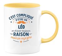 quotedazur - Mug C'est compliqué d'être un Léo et d'avoir toujours raison, mais ça va je gère - Tasse Cadeau Léo Homme - Jaune/Céramique