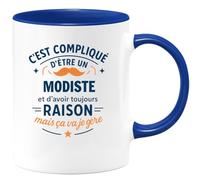 quotedazur - Mug C'est compliqué d'être un Modiste et d'avoir toujours raison, mais ça va je gère - Tasse Cadeau Modiste Homme - Bleu/Céramique
