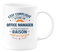 quotedazur - Mug C'est compliqué d'être un Office Manager et d'avoir toujours raison, mais ça va je gère - Tasse Cadeau Office Manager Homme - Blanc/Céramique