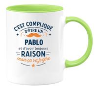 quotedazur - Mug C'est compliqué d'être un Pablo et d'avoir toujours raison, mais ça va je gère - Tasse Cadeau Pablo Homme - Vert/Céramique