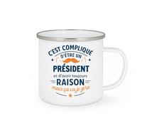quotedazur - Mug C'est compliqué d'être un Président et d'avoir toujours raison, mais ça va je gère - Tasse Cadeau Président Homme - Blanc/Emaillé