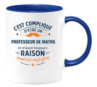 quotedazur - Mug C'est compliqué d'être un Professeur de Maths et d'avoir toujours raison, mais ça va je gère - Tasse Cadeau Professeur de Maths Homme - Bleu/Céramique