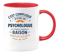 quotedazur - Mug C'est compliqué d'être un Psychologue et d'avoir toujours raison, mais ça va je gère - Tasse Cadeau Psychologue Homme - Rouge/Céramique