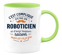 quotedazur - Mug C'est compliqué d'être un Roboticien et d'avoir toujours raison, mais ça va je gère - Tasse Cadeau Roboticien Homme - Vert/Céramique