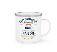 quotedazur - Mug C'est compliqué d'être un Tiago et d'avoir toujours raison, mais ça va je gère - Tasse Cadeau Tiago Homme - Blanc/Emaillé
