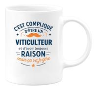 quotedazur - Mug C'est compliqué d'être un Viticulteur et d'avoir toujours raison, mais ça va je gère - Tasse Cadeau Viticulteur Homme - Blanc/Céramique