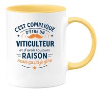 quotedazur - Mug C'est compliqué d'être un Viticulteur et d'avoir toujours raison, mais ça va je gère - Tasse Cadeau Viticulteur Homme - Jaune/Céramique