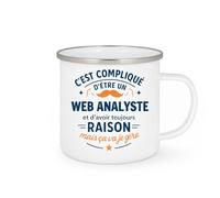 quotedazur - Mug C'est compliqué d'être un Web Analyste et d'avoir toujours raison, mais ça va je gère - Tasse Cadeau Web Analyste Homme - Blanc/Emaillé