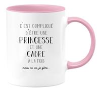 quotedazur - Mug C'est Compliqué D'être Une Princesse Et Cadre À La Fois Mais Je Gère - Rose/Céramique