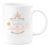quotedazur - Mug Cette tasse appartient à la reine des comptines et des goûters - Tasse Cadeau Nounou Femme - Blanc/Céramique