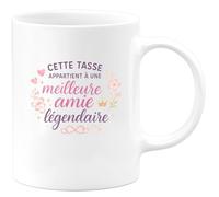 quotedazur - Mug Cette tasse appartient à une meilleure amie légendaire - Tasse Cadeau Meilleure amie Femme - Blanc/Céramique