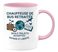 quotedazur - Mug Chauffeuse de bus retraitée. Seuls trajets acceptés : voyage et liberté. - Tasse Cadeau Départ Retraite Femme - Rose/Céramique