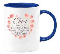 quotedazur - Mug Chéri, avec toi j'ai trouvé mon pour toujours et à jamais - Tasse Cadeau Amour, Saint-Valentin, Couple Homme - Bleu/Céramique