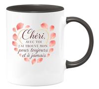 quotedazur - Mug Chéri, avec toi j'ai trouvé mon pour toujours et à jamais - Tasse Cadeau Amour, Saint-Valentin, Couple Homme - Noir/Céramique