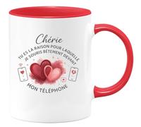 quotedazur - Mug Chérie, tu es la raison pour laquelle je souris bêtement devant mon téléphone - Tasse Cadeau Amour, Saint-Valentin, Couple Femme - Rouge/Céramique