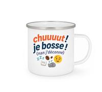 quotedazur - Mug chuuuut ! je bosse ! (nan j'déconne) - Tasse Cadeau Humour - Blanc/Emaillé