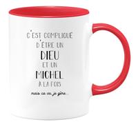 quotedazur - Mug Compliqué D'Être Un Dieu Et Un Michel Mais Ça Va Je Gère - Cadeau Humour Prénom - Idée Cadeau Famille Saint Valentin - Tasse Prénom Michel