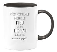 quotedazur - Mug Compliqué D'Être Un Dieu Et Un Thomas Mais Ça Va Je Gère - Cadeau Humour Prénom - Idée Cadeau Famille Saint Valentin - Tasse Prénom Thomas