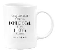 quotedazur - Mug Compliqué D'Être Un Homme Idéal Et Un Thierry Mais Ça Va Je Gère - Cadeau Humour Prénom - Idée Cadeau Famille Saint Valentin - Tasse Prénom Thierry