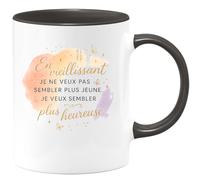 quotedazur - Mug En vieillissant je ne veux pas sembler plus jeune. Je veux sembler plus heureuse. - Tasse Cadeau Anniversaire Femme - Noir/Céramique