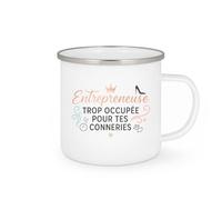 quotedazur - Mug Entrepreneuse : trop occupée pour tes conneries - Tasse Cadeau Humour Femme - Blanc/Emaillé