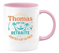 quotedazur - Mug est en retraitre, foutez-lui la paix - Tasse Cadeau Retraite Personnalisé - Rose/Céramique