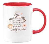quotedazur - Mug Être marraine c'est comme être maman, mais avec les pauses café en plus - Tasse Cadeau Marraine Femme - Rouge/Céramique