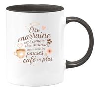 quotedazur - Mug Être marraine c'est comme être maman, mais avec les pauses café en plus - Tasse Cadeau Marraine Femme - Noir/Céramique