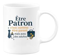 quotedazur - Mug Être Patron c'est comme être parent, mais avec des adultes - Tasse Cadeau Patron Homme - Blanc/Céramique