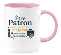 quotedazur - Mug Être Patron c'est comme être parent, mais avec des adultes - Tasse Cadeau Patron Homme - Rose/Céramique