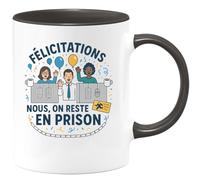 quotedazur - Mug Félicitations pour ta libération conditionnelle. Nous, on reste en prison - Tasse Cadeau Départ collègue - Noir/Céramique