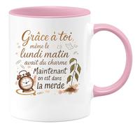 quotedazur - Mug Grâce à toi, même le lundi matin avait du charme. Maintenant on est dans la merde - Tasse Cadeau Collègue Femme - Rose/Céramique