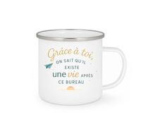 quotedazur - Mug Grâce à toi, on sait qu'il existe une vie après ce bureau - Tasse Cadeau Départ collègue - Blanc/Emaillé