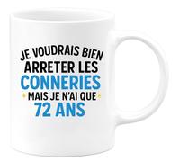 quotedazur - Mug Humour 72 Ans Et Toujours Prêt À Faire Des Bêtises Esprit Toute Épreuve Cadeau Original Pour Amateur D'humour, Tasse Vintage Anniversaire