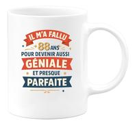 quotedazur - Mug Humour 88 Ans Pour Devenir Géniale Et Presque Parfaite Humoristique Cadeau Original Tasse Anniversaire Femme