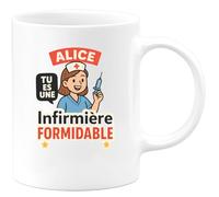 quotedazur - Mug Humour Alice Tu Es Une Infirmière Formidable Cadeau Spécial Parfait Pour Tasse D'infirmière Exceptionnelle Et Dévouée