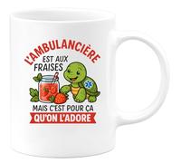 quotedazur - Mug Humour Ambulancière Drôle Elle Est Aux Fraises, Mais On L'adore Idée Cadeau Tasse Originale Pour Décalée