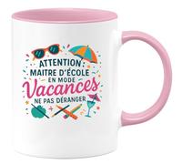 quotedazur - Mug Humour Attention : Maître d'école en mode vacances, ne pas déranger - Cadeau Maître d'école Homme