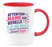 quotedazur - Mug Humour Attention mamie rebelle : je dis oui quand les parents disent non - Cadeau Mamie Femme