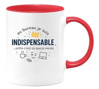 quotedazur - Mug Humour au bureau je suis indispensable... enfin c'est ce que je me dis - Cadeau Humour Homme