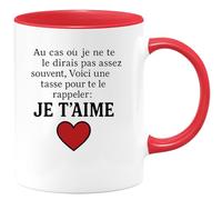 quotedazur - Mug Humour Au Cas Où Je Ne Te Le Dirais Pas Assez Souvent, Voici Une Tasse Pour Rappeler T'aime Cadeau Tendre Dire Avec Cette Unique
